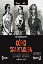 Okładka - Córki Spartakusa - Ewa Liszewska, Bogumił Liszewski