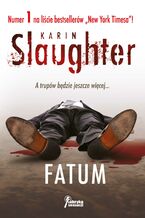 Okładka - Fatum - Karin Slaughter