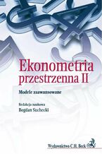 Ekonometria Przestrzenna II. Modele zaawansowane