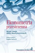 Ekonometria przestrzenna. Metody i modele analizy danych przestrzennych