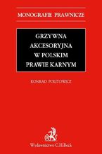 Grzywna akcesoryjna w polskim prawie karnym