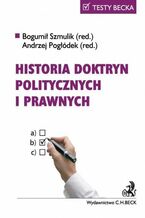 Okładka - Historia doktryn politycznych i prawnych - Andrzej Pogłódek, Bogumił Szmulik