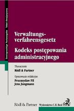 Okładka - Kodeks postępowania administracyjnego Verwaltungs-verfahrensgesetz - Rödl and Partner, Przemysław Fil, Jens Jungmann