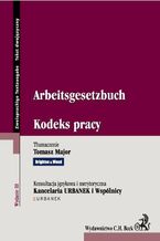 Okładka - Kodeks pracy. Arbeitsgesetzbuch - Tomasz Major, URBANEK i Wspólnicy Sp. k