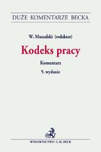 Okładka - Kodeks pracy. Komentarz - Wojciech Muszalski