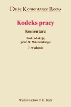 Okładka - Kodeks pracy. Komentarz - Wojciech Muszalski