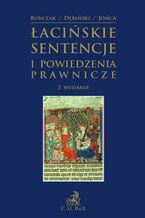 Okładka - Łacińskie sentencje i powiedzenia prawnicze - Krzysztof Burczak, Antoni Dębiński, Maciej Jońca