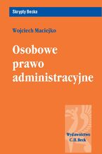 Okładka - Osobowe prawo administracyjne - Wojciech Maciejko