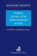 Podział quoad usum nieruchomości rolnej