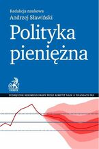 Okładka - Polityka pieniężna - Andrzej Sławiński