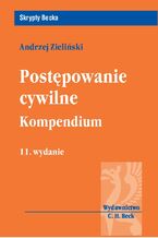 Okładka - Postępowanie cywilne Kompendium - Andrzej Zieliński