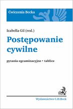 Okładka - Postępowanie cywilne. Pytania egzaminacyjne. Tablice - Izabella Gil