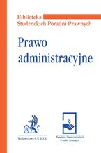 Okładka - Prawo administracyjne - Robert Suwaj, Izabela Kraśnicka