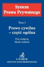 Okładka - Prawo cywilne - część ogólna. System Prawa Prywatnego. Tom 1 - Ewa Łętowska, Zbigniew Banaszczyk, Maksymilian Pazdan