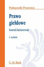 Okładka - Prawo giełdowe - Konrad Zacharzewski