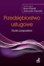 Okładka - Przedsiębiorstwo usługowe Studia przypadków - Beata Filipiak, Aleksander Panasiuk