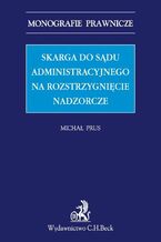 Skarga do sądu administracyjnego na rozstrzygnięcie nadzorcze