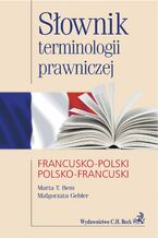 Sownik terminologii prawniczej francusko-polski polsko-francuski