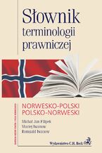 Sownik terminologii prawniczej norwesko-polski polsko-norweski