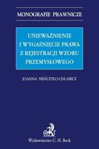 Unieważnienie i wygaśnięcie prawa z rejestracji wzoru przemysłowego