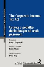Ustawa o podatku dochodowym od osb prawnych. The Corporate Income Tax Act