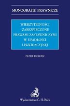 Wierzytelności zabezpieczone prawami zastawniczymi w upadłości