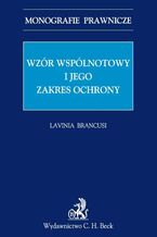 Wzór wspólnotowy i jego zakres ochrony