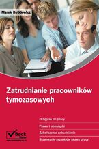 Okładka - Zatrudnianie pracowników tymczasowych - Marek Rotkiewicz