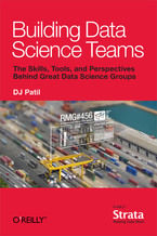 Okładka - Building Data Science Teams - DJ Patil