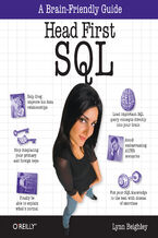 Head First SQL. Your Brain on SQL -- A Learner's Guide