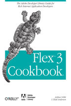 Okładka - Flex 3 Cookbook. Code-Recipes, Tips, and Tricks for RIA Developers - Joshua Noble, Todd Anderson