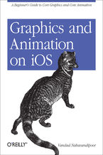 Okładka - Graphics and Animation on iOS. A Beginner's Guide to Core Graphics and Core Animation - Vandad Nahavandipoor