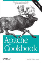 Okładka - Apache Cookbook. Solutions and Examples for Apache Administration. 2nd Edition - Rich Bowen, Ken Coar