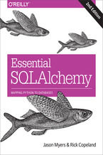 Okładka - Essential SQLAlchemy. 2nd Edition - Jason Myers, Rick Copeland