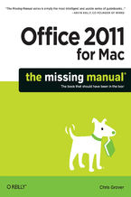 Okładka - Office 2011 for Macintosh: The Missing Manual - Chris Grover