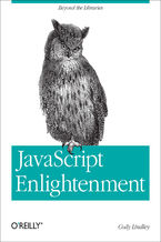 JavaScript Enlightenment. From Library User to JavaScript Developer