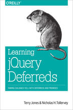 Okładka książki Learning jQuery Deferreds. Taming Callback Hell with Deferreds and Promises
