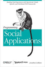 Okadka ksiki Programming Social Applications. Building Viral Experiences with OpenSocial, OAuth, OpenID, and Distributed Web Frameworks