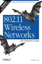 Okładka książki 802.11 Wireless Networks: The Definitive Guide. The Definitive Guide. 2nd Edition