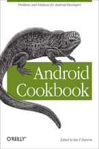 Okładka - Android Cookbook. Problems and Solutions for Android Developers - Ian F. Darwin