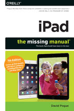 Okładka - iPad: The Missing Manual. 7th Edition - David Pogue