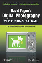 Okładka - David Pogue's Digital Photography: The Missing Manual. The Missing Manual - David Pogue