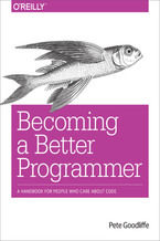 Okładka książki Becoming a Better Programmer. A Handbook for People Who Care About Code