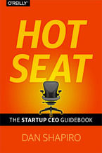 Okładka - Hot Seat. The Startup CEO Guid - Dan Shapiro