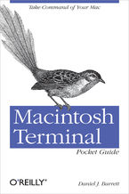 Okładka - Macintosh Terminal Pocket Guide. Take Command of Your Mac - Daniel J. Barrett