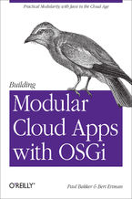 Okładka książki Building Modular Cloud Apps with OSGi. Practical Modularity with Java in the Cloud Age