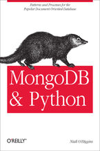 Okładka - MongoDB and Python. Patterns and processes for the popular document-oriented database - Niall O'Higgins