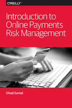 Okładka książki Introduction to Online Payments Risk Management