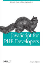 Okładka książki JavaScript for PHP Developers. A Concise Guide to Mastering JavaScript