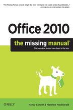 Okładka - Office 2010: The Missing Manual - Nancy Conner, Matthew MacDonald